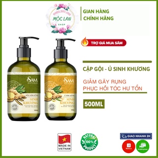 Cặp gội ủ gừng chống rụng tóc, dầu mọc tóc, dầu gội gừng Sinh Khương Sam Natural
