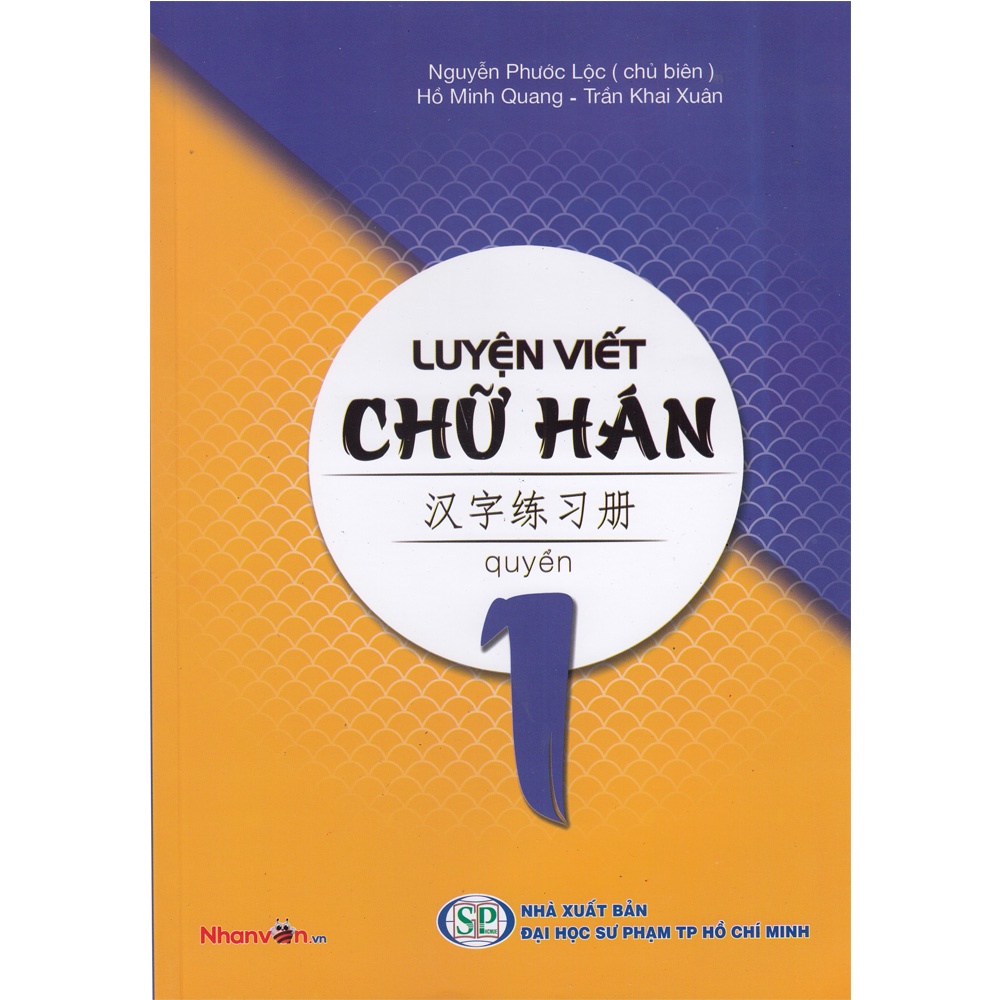Sách - Luyện Viết Chữ Hán - Tập 1 - 8935072956578