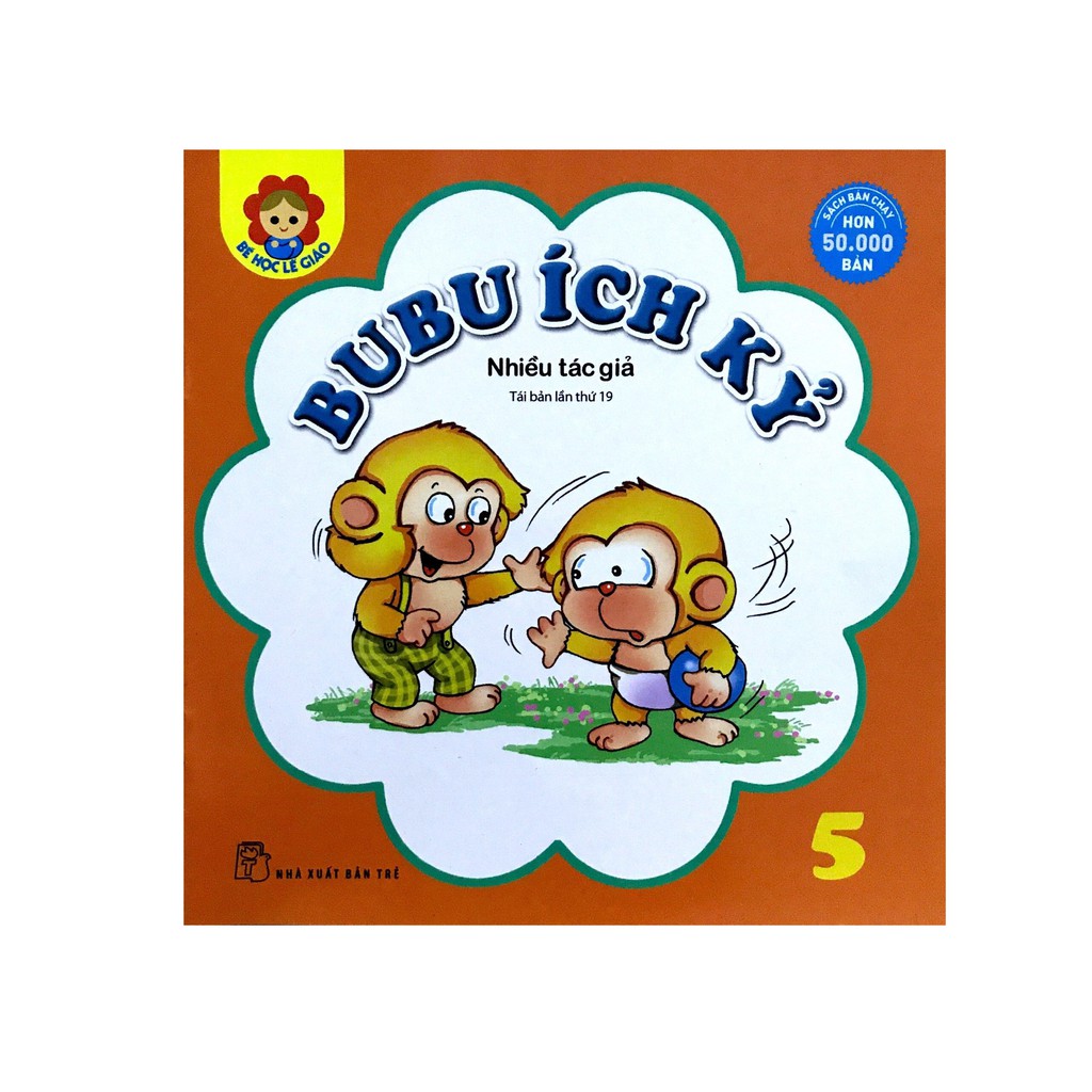 Sách - Bé Học Lễ Giáo - Bubu 05: Ích kỷ - 8934974139331 - NXB Trẻ