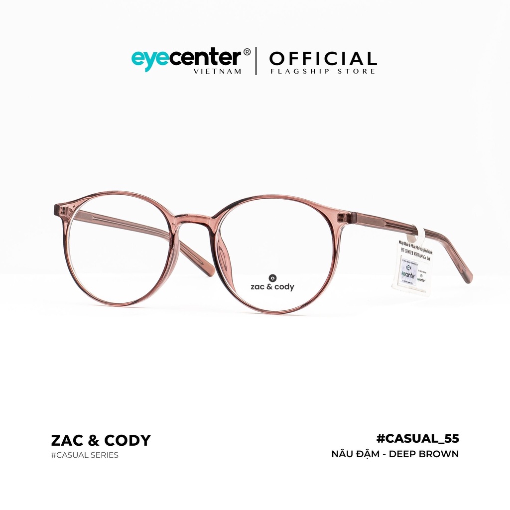 Gọng kính cận nam nữ chính hãng ZAC & CODY C55-S lõi thép chống gãy Eye Center