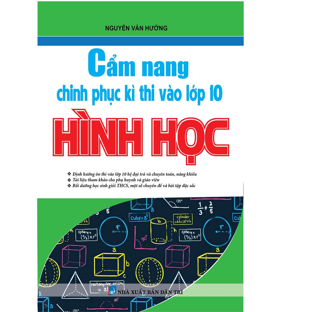 Sách - Cẩm Nang Chinh Phục Kì Thi Vào Lớp 10 Hình Học