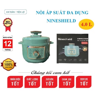 Nồi áp suất nineshield đa năng chính hãng
