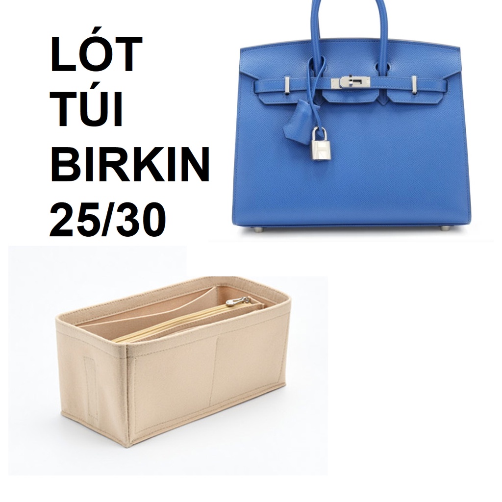 (Sẵn）Lót/ruột túi BIRKIN 25/30 giúp giữ form túi