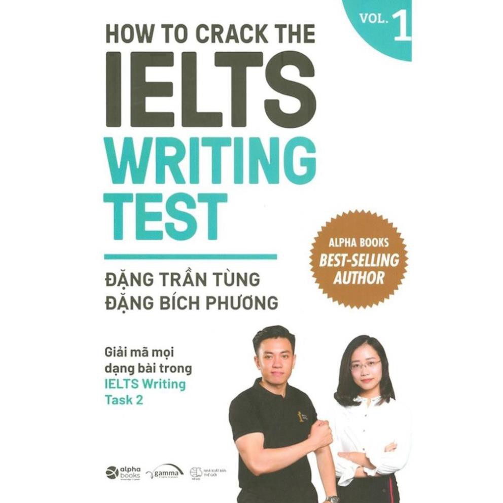 [Mã LIFEXANH24 giảm 10% đơn 99K] Sách - How To Crack The IELTS Writing Test Vol.1 [AlphaBooks] | BigBuy360 - bigbuy360.vn