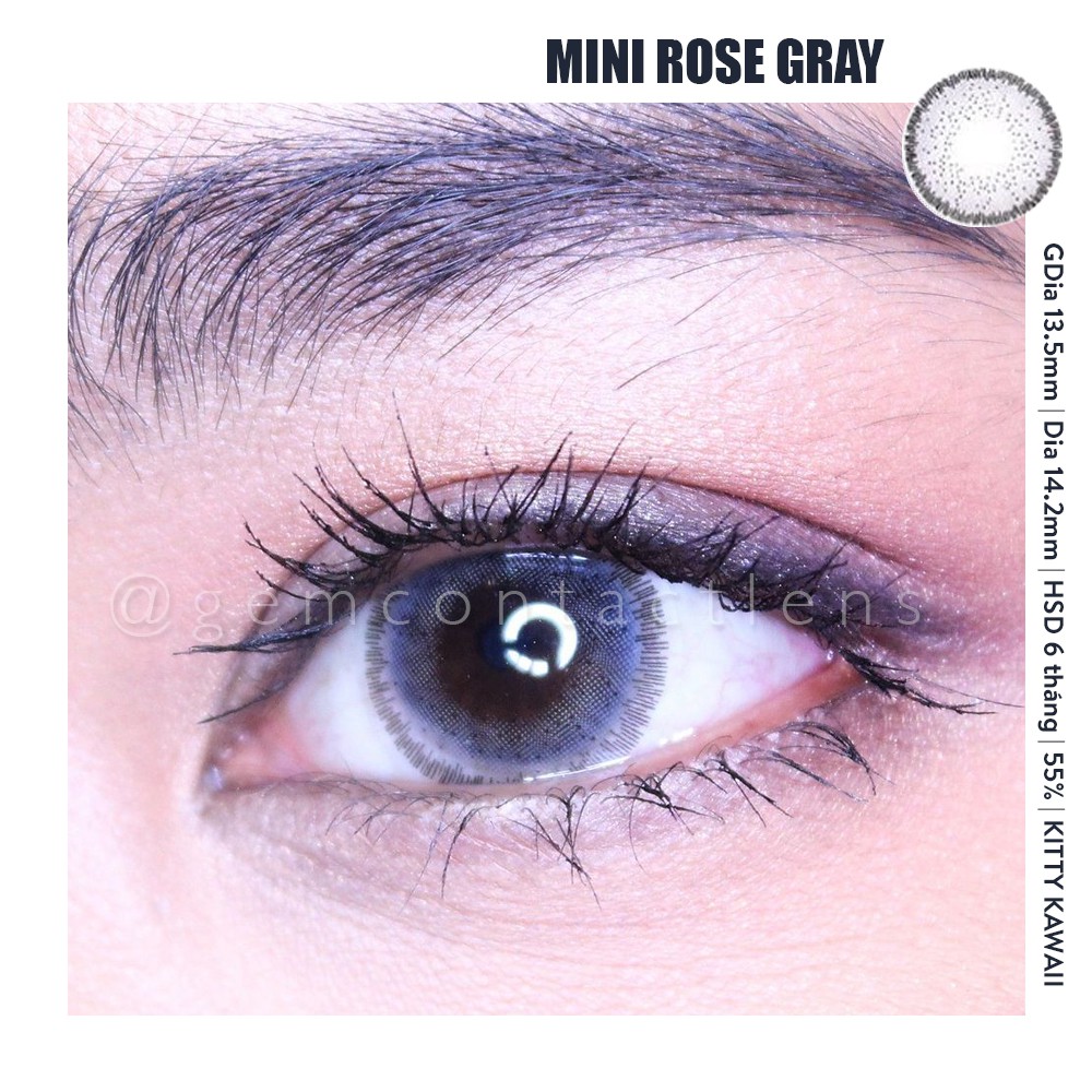 Áp Tròng Giãn Nhẹ MINI ROSE GRAY Ẩm Cao 55% HSD 6 Tháng Lens Xám Tây Đủ Độ Có Lệch Phù Hợp Mắt Nhạy Cảm