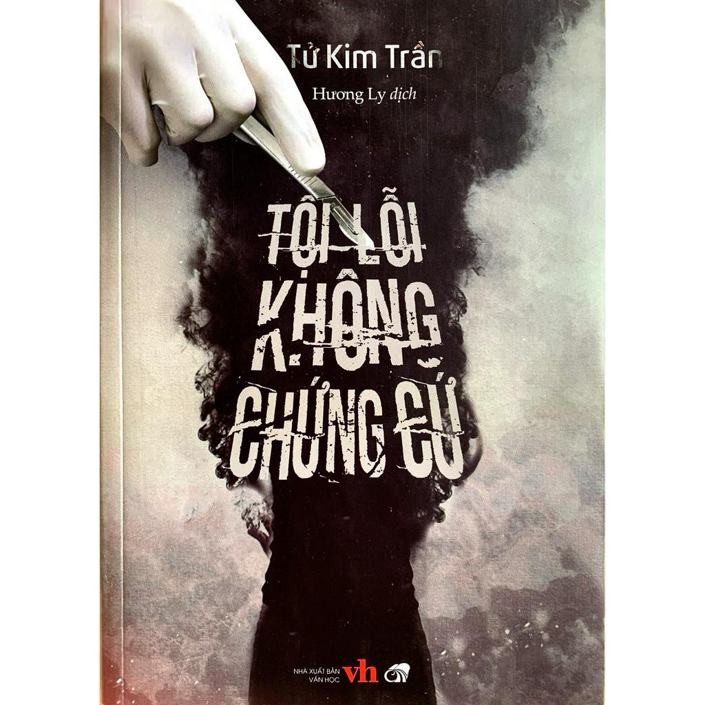 Sách - Tội Lỗi Không Chứng Cứ (Tái Bản 2023)