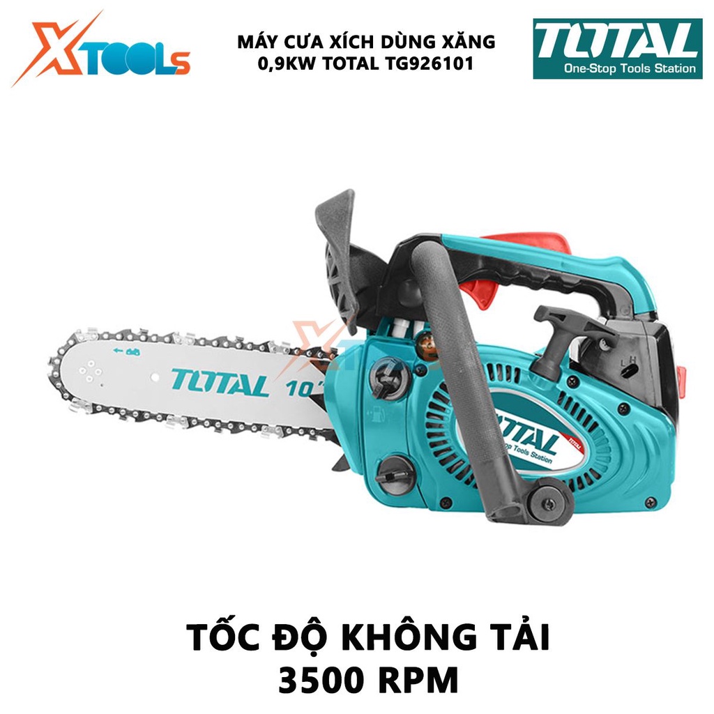 Máy cưa xích dùng xăng Total TG926101 máy cưa xích cầm tay chạy xăng Dung tích: 25,4 cc Công suất định mức: 0,9Kw/1,2HP