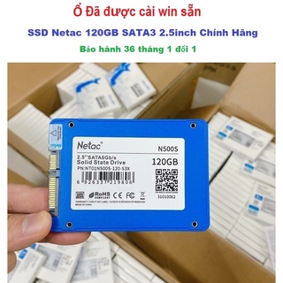 Ổ Cứng SSD Netac 120GB N500S SATA3 6Gb/s 2.5 inch Chính Hãng Dùng Cho Laptop PC Macbook - Mới Bảo hành 36 tháng