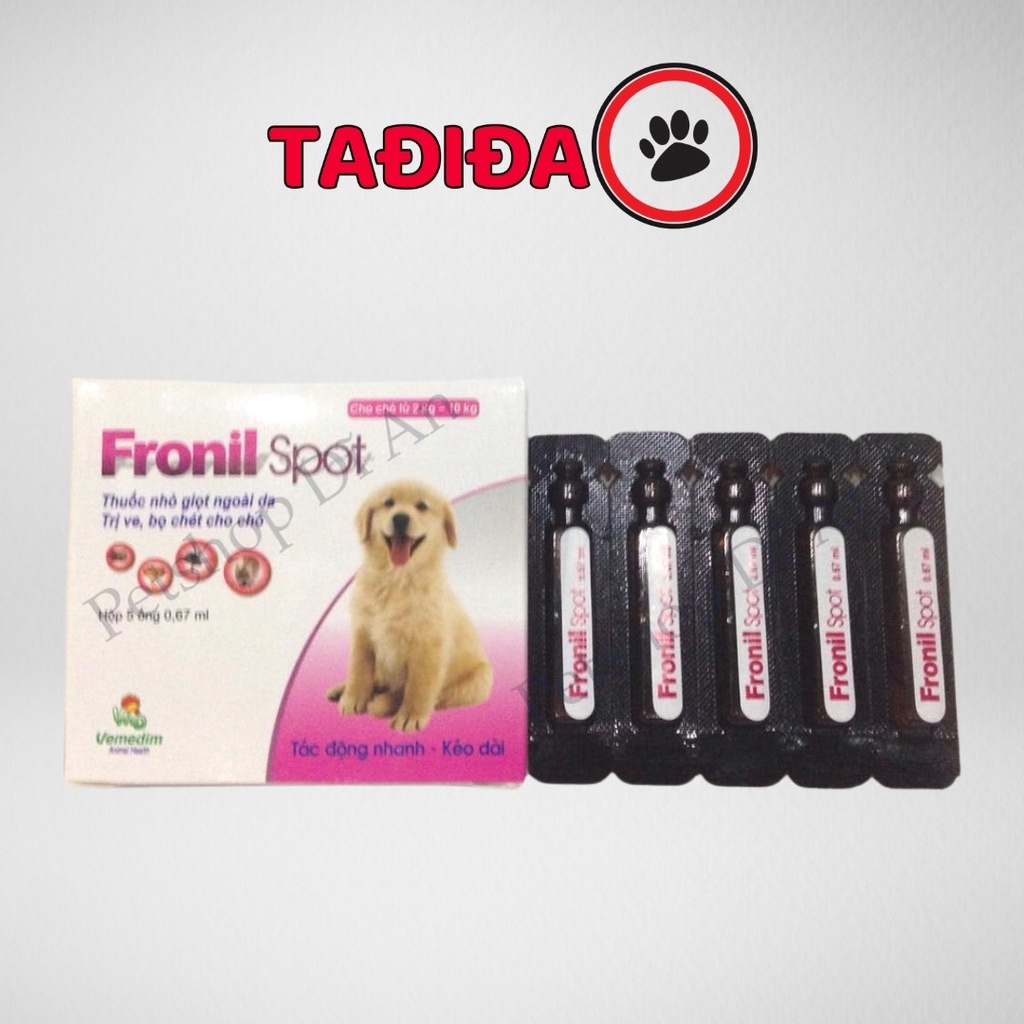 Ống nhỏ gáy diệt ve rận bọ chét cho Chó Mèo Fronil Spot – Tadida Pet