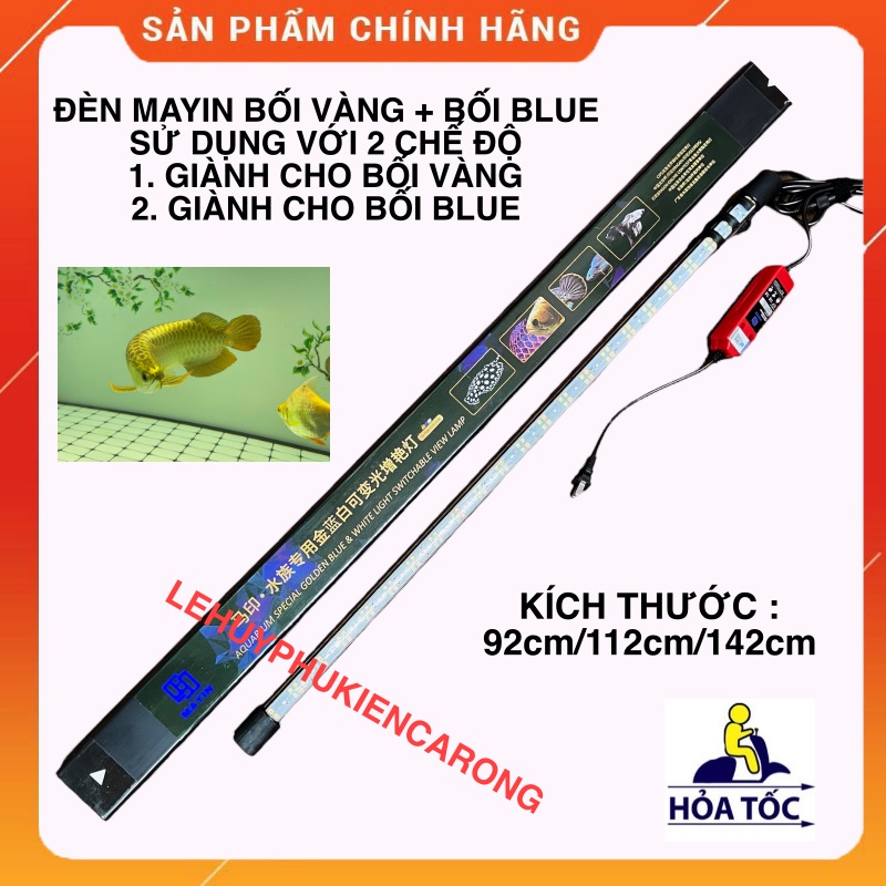 Đèn bể cá Mayin 2 chế độ cho bối vàng, bối blue 92cm 112cm 142cm