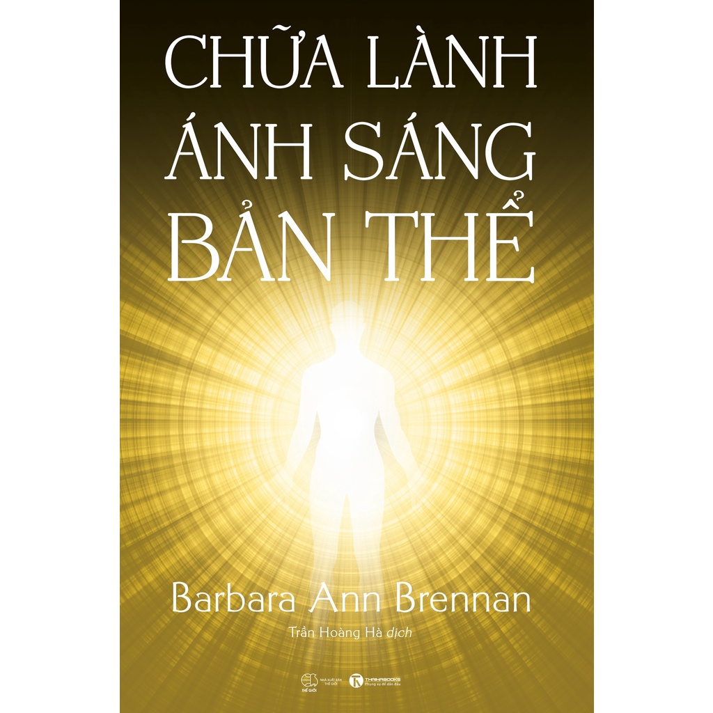 Sách Chữa Lành Ánh Sáng Bản Thể