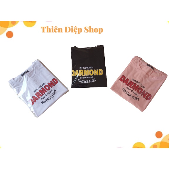 Áo thun nữ form rộng, tay lỡ, in chữ DARMOND 2 màu in, chất liệu cotton 100% đủ màu mềm, mịn, mát free size