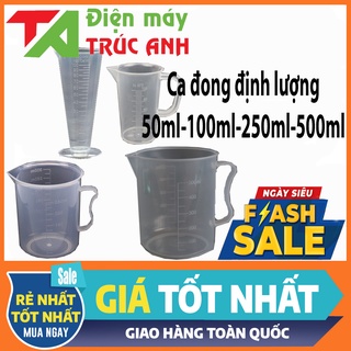 Ca đong 100ml - 250ml - 500ml