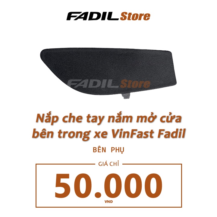 Nắp che tay nắm mở cửa bên trong xe VinFast Fadil