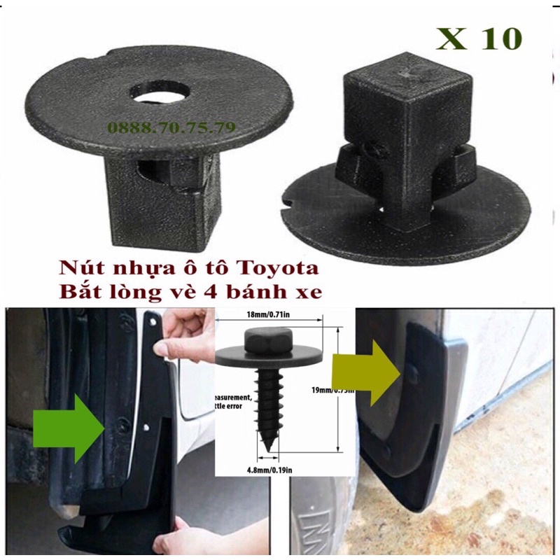 10 Nút nhựa ô tô Toyota- Chắn bùn lòng vè bánh xe