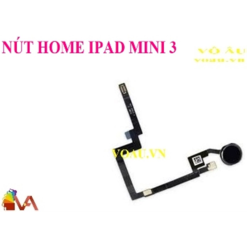 NÚT HOME IPAD MINI 3 [chính hãng]