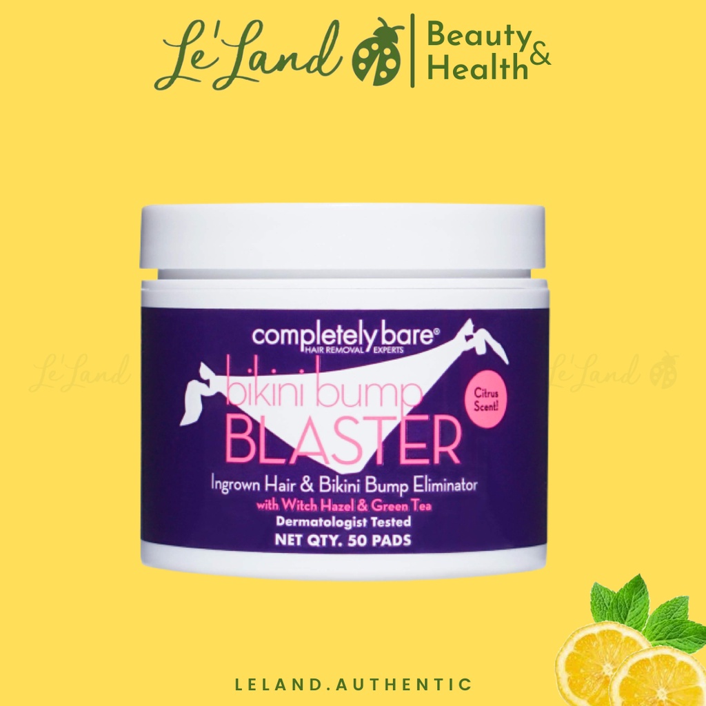 Bill US - Miếng lau làm giảm VIÊM NANG LÔNG, LÔNG MỌC NGƯỢC Completely Bare Bikini Bump Blaster 50 miếng