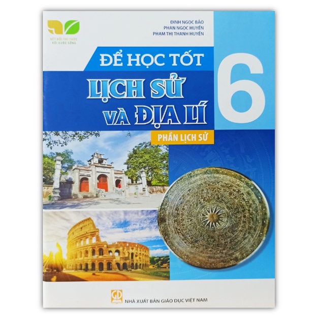 Sách - Để học tốt Lịch Sử và Địa Lí lớp 6 phần Lịch Sử