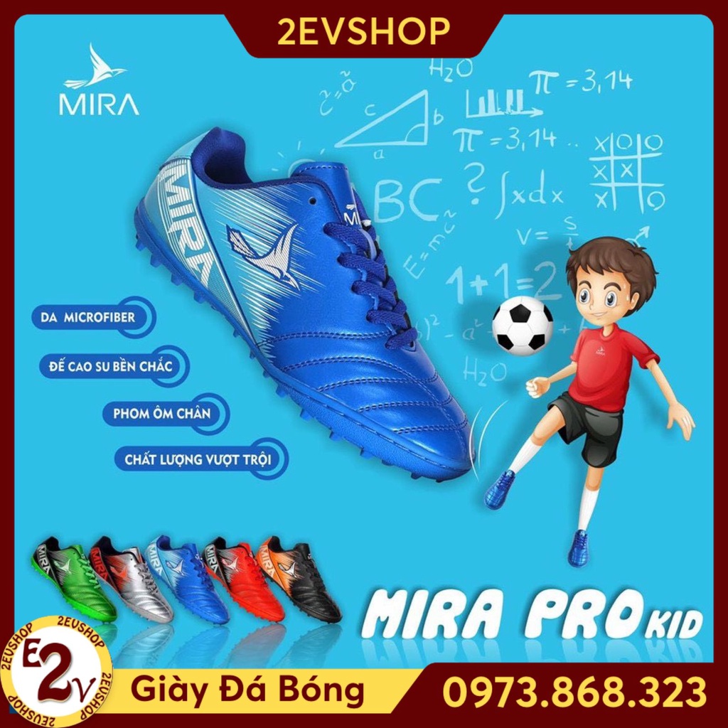 Giày Bóng Đá Trẻ Em Mira Pro Kid Free Ship Giày Đá Banh Sân Cỏ Nhân Tạo Chính Hãng, Mẫu Mới Nhất - 2EVSHOP