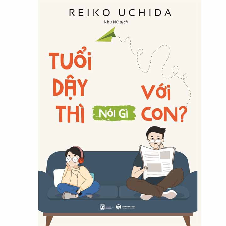 Sách - Tuổi Dậy Thì Nói Gì Với Con