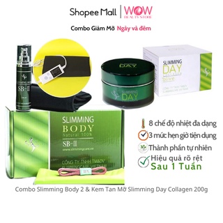 Bộ Cải Tiến Slimming Body SB-II & Kem Tan Mỡ Mờ Rạn Slimming Day Collagen 200g