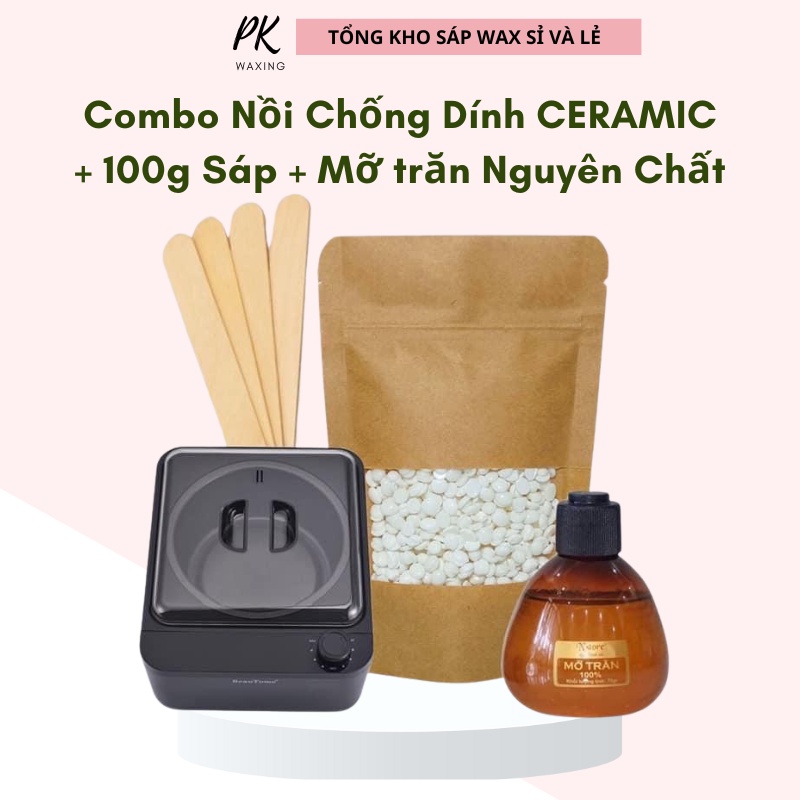 COMBO NỒI CHỐNG DÍNH SÁP WAX LÔNG MỠ TRĂN SIÊU TIẾT KIỆM