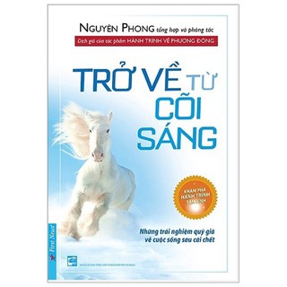 Sách - Trở Về Từ Cõi Sáng - 8935086849835