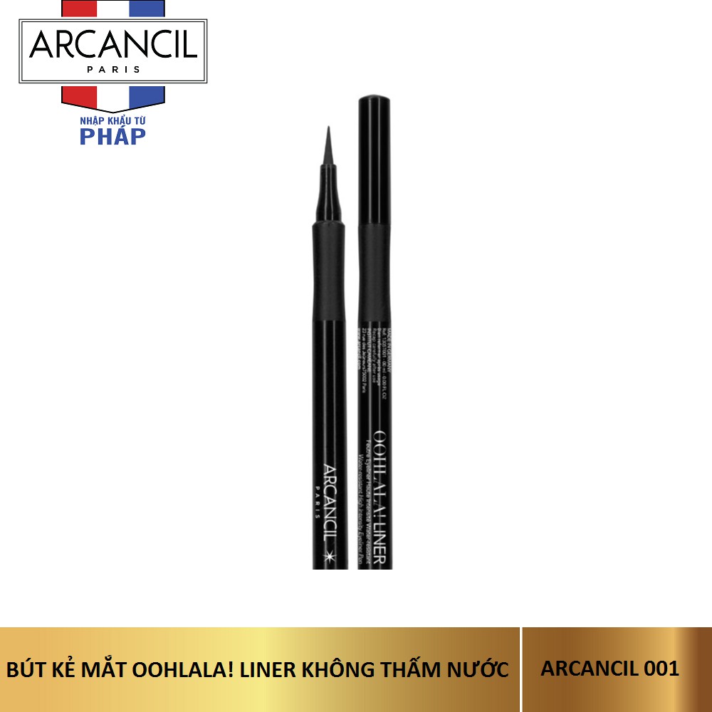 [Mã FMCGM50 - 8% đơn 250K] Bút kẻ mắt Arcancil Oohlala Liner Water-resistant High Intensity Eyeliner Pen 1ml | BigBuy360 - bigbuy360.vn