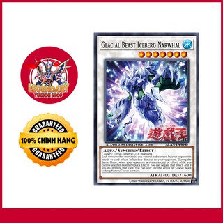 [EN][Thẻ Bài Yugioh Chính Hãng] Glacial Beast Iceberg Narwhal