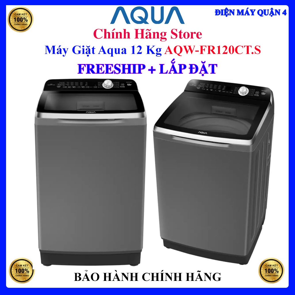 [Aqua FR120CT] Máy giặt Aqua AQW-FR120CT.S 12 kg, BẢO HÀNH CHÍNH HÃNG 24 THÁNG
