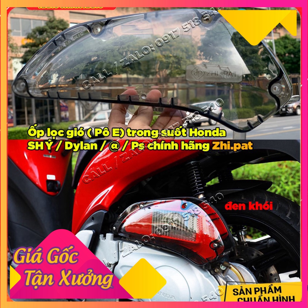 Ốp lọc gió ( Pô E) trong suốt Honda SH Ý / Dylan / @ / Ps chính hãng zhi.pat (Ảnh Sp thật)