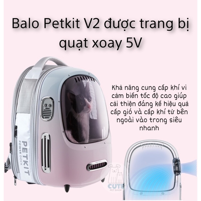Balo Phi hành gia có điều hòa thông minh cho pet Petkit Breezy mẫu 2022