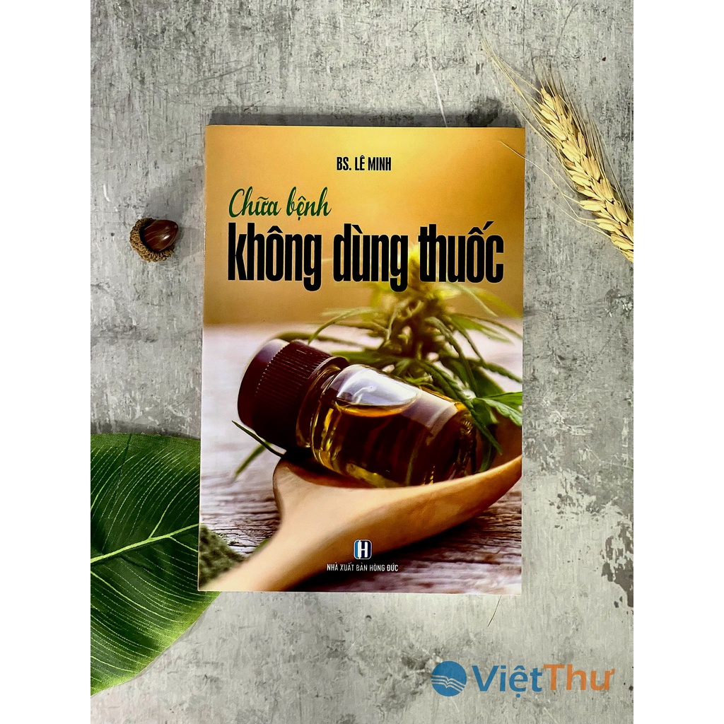 Sách Chữa Bệnh Không Dùng Thuốc