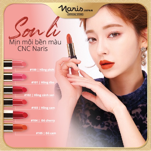Son Naris CNC New Smooth Long Lasting Lipstick 3g/1 thỏi, glg