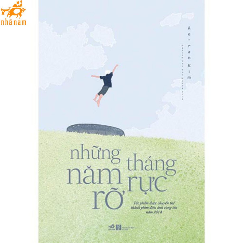 Sách - Những tháng năm rực rỡ (Nhã Nam)