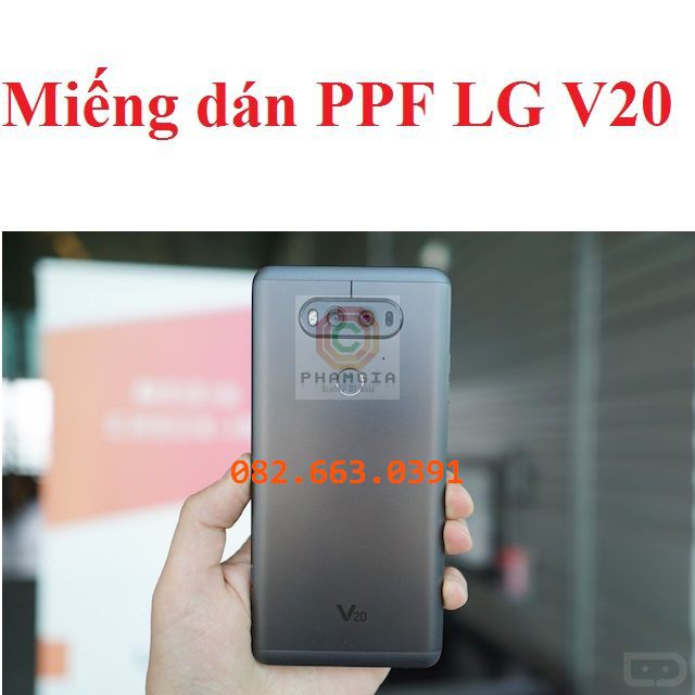 Dán PPF LG V20 bóng, nhám cho màn hình, mặt lưng siêu bảo vệ