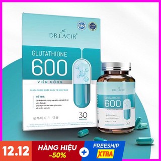 Viên Uống Trắng Da Mờ Nám GLUTATHIONE 600 ĐR LACIR