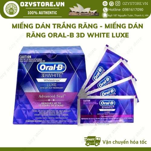 Miếng dán tẩy trắng răng Oral B 3D White Luxe Advanced Seal - Miếng dán trắng răng, giúp trăng bóng chính 1 hộp 14 miếng