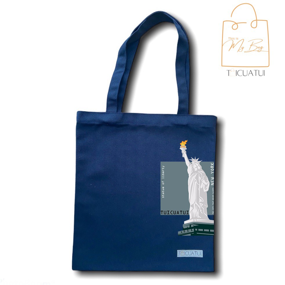 [TOTE BAG LOCAL BRAND] Túi Tote Unisex TUICUATUI Vải Canvas Mẫu In Statue of Liberty Blue