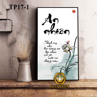 Tranh Thư Pháp Chữ "An Nhiên" - thịnh suy như hạt sương rơi an nhiên qua mọi buồn vui thăng trầm | TP17-1