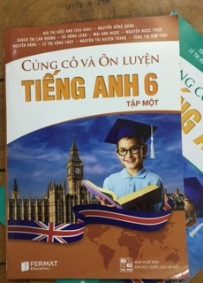 Củng Cố Và Ôn luyện Tiếng Anh 6 (Tập 1-2)