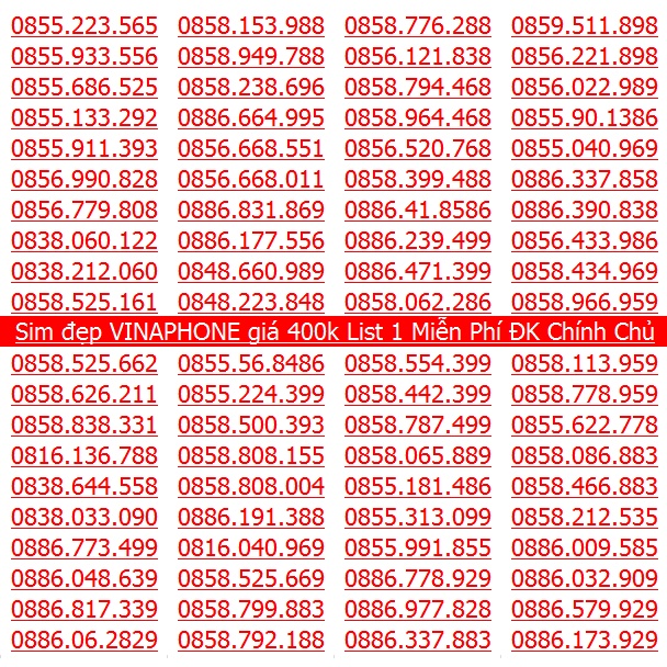 Số đẹp VINA Giá Rẻ 400k List 1 Miễn Phí Đăng ký Chính Chủ Được Hưởng Nhiều Gói Khuyến Mãi Của Vinaphone