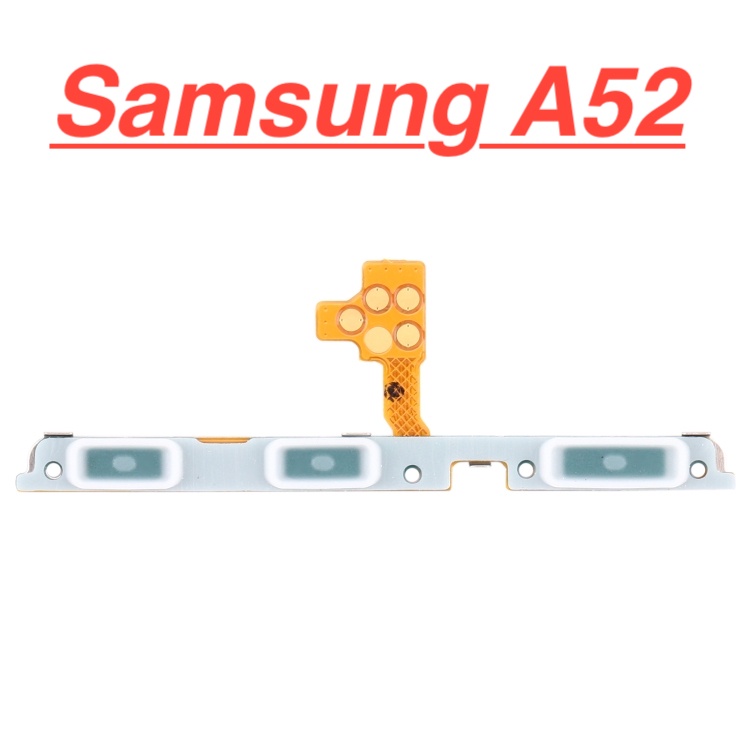 ✅ Mạch Nút Nguồn Samsung A52 Dây Cáp Nút Mở Nguồn, Điều Chỉnh Tăng Giảm Âm Lượng Linh Kiện Thay Thế