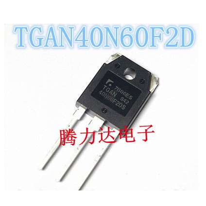 600V TGAN40N60F2DS 2 chiếc / 40A 40N60F2DS 40N60F na-import orihinal na máy hàn ống IGBT công suất c