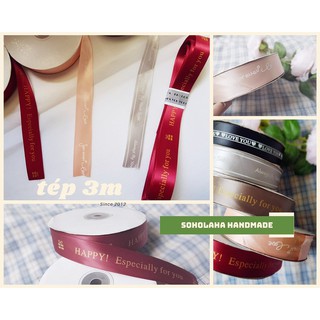 3met ruy băng lụa in chữ đủ màu [khổ 2cm] dùng trang trí