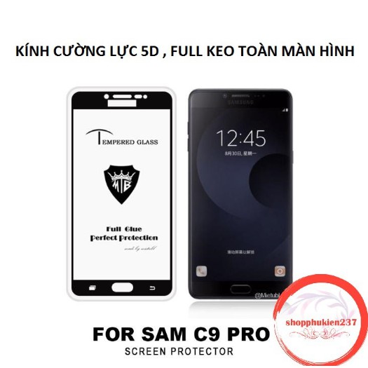 Dán kính cường lực full màn hình 5D Galaxy C9 Pro phủ màu Tặng ốp dẻo Silicon