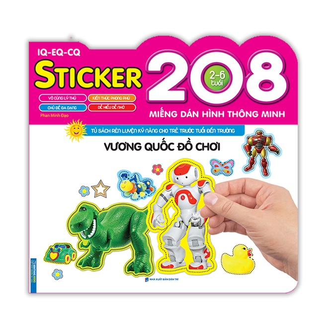 Sách - Vương quốc đồ chơi (208 miếng dán hình thông minh - IQ-EQ-CQ) (tái bản)