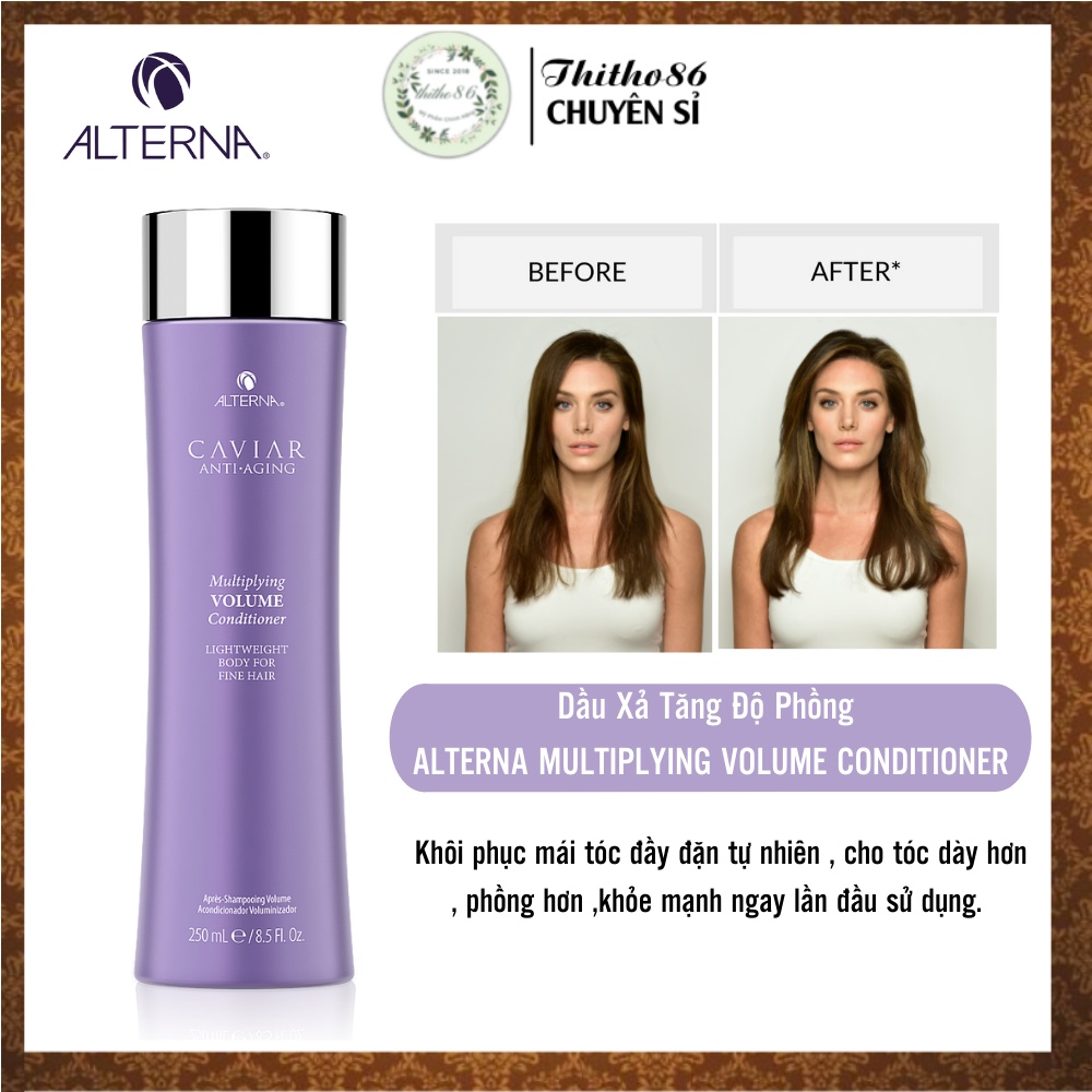 Dầu Xả Tăng Độ Phồng ALTERNA Caviar Multiplying Volume Conditioner 250ml