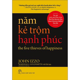 Năm Kẻ Trộm Hạnh Phúc - The Five Thieves Of Happiness