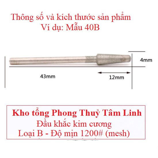 Mũi mài kim cương cát mịn 1200 grit dòng cao cấp loại đầu B| Kho tổng phong thuỷ tâm linh